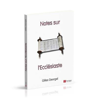 Notes sur l'Ecclésiaste Notes sur l'Ecclésiaste