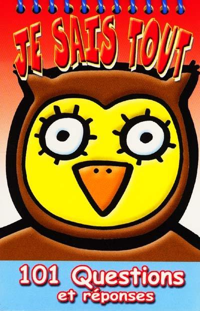 101 quesyions et réponses