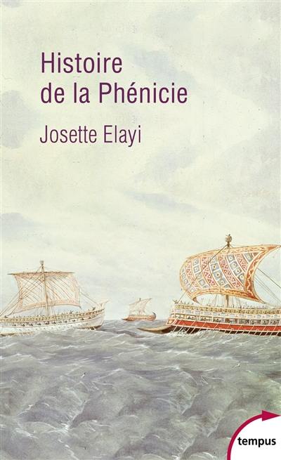 Histoire de la Phénicie Histoire de la Phénicie