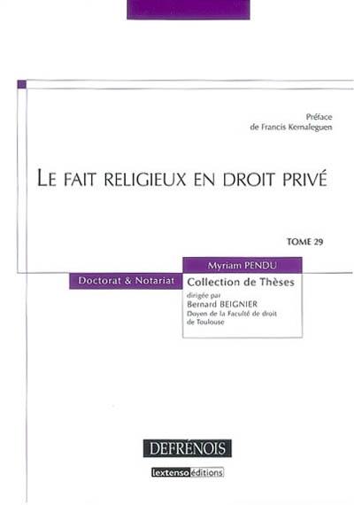 Le fait religieux en droit privé