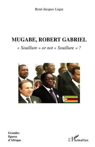 Mugabe, Robert Gabriel : souillure or not souillure ?