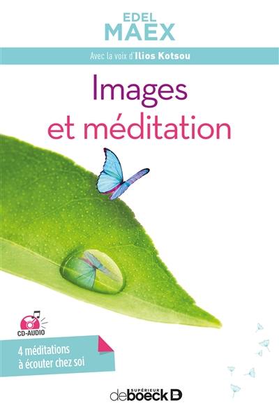 Images et méditation Images et méditation