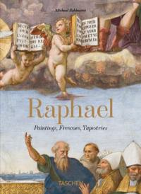 Raphaël : peintures, fresques, tapisseries