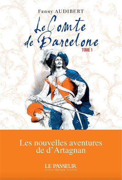 Le comte de Barcelone. Vol. 1 Le comte de Barcelone. Vol. 1