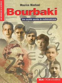 Bourbaki : une société secrète de mathématiciens