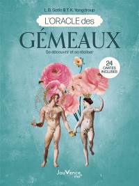 L'oracle des Gémeaux : se découvrir et se réaliser