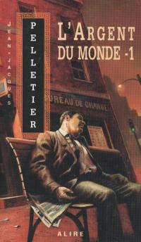 L'argent du monde