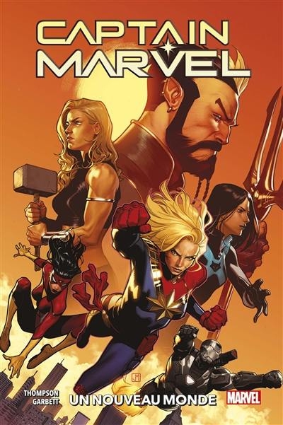 Captain Marvel. Vol. 5. Un nouveau monde Captain Marvel. Vol. 5. Un nouveau monde