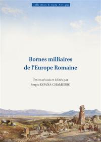 Bornes milliaires de l'Europe romaine
