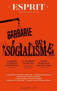 Esprit, n° 525. Barbarie ou socialisme