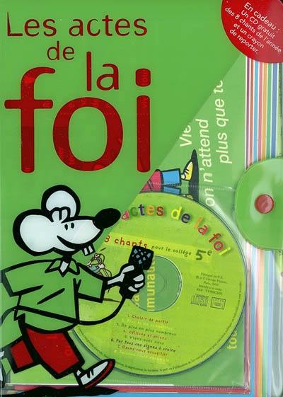 Les actes de la foi : porte-document 5e Les actes de la foi : porte-document 5e