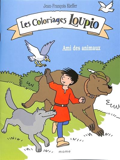 Les coloriages Loupio : ami des animaux