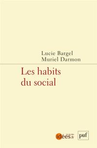 Les habits du social