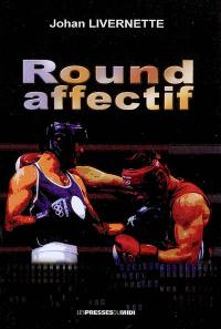 Round affectif