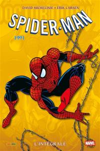 Spider-Man : l'intégrale. Vol. 61. 1991 Spider-Man : l'intégrale. Vol. 61. 1991