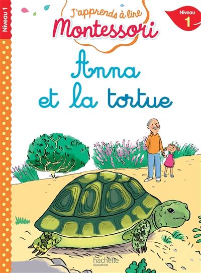 Anna et la tortue : niveau 1 Anna et la tortue : niveau 1