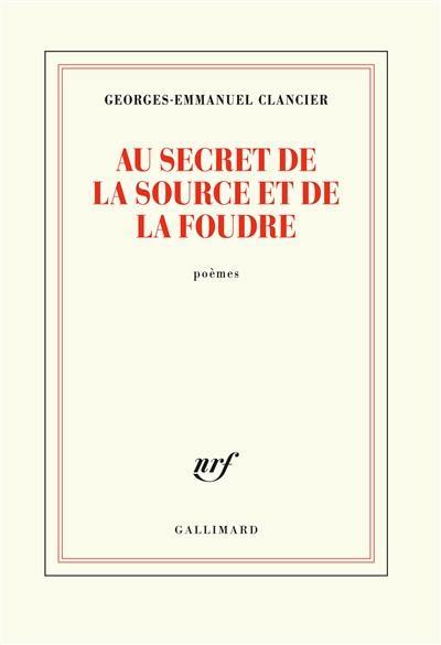 Au secret de la source et de la foudre Au secret de la source et de la foudre