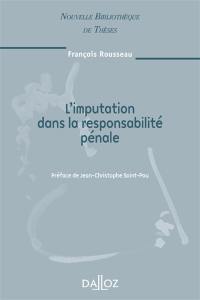 L'imputation dans la responsabilité pénale