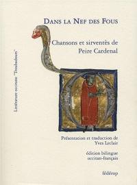 Dans la nef des fous : sirventès et autres chansons Dans la nef des fous : sirventès et autres chansons