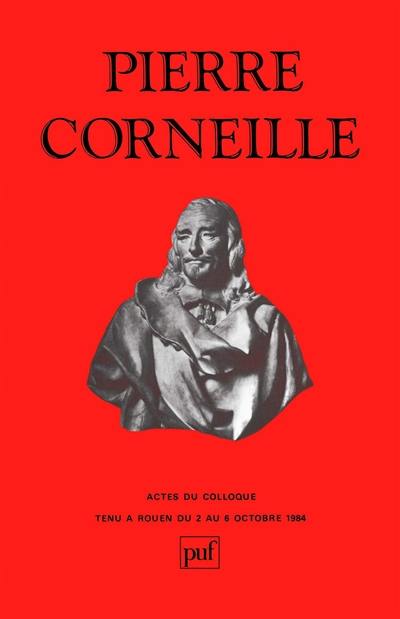 Pierre Corneille : actes