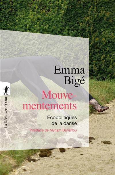 Mouvementements : écopolitiques de la danse