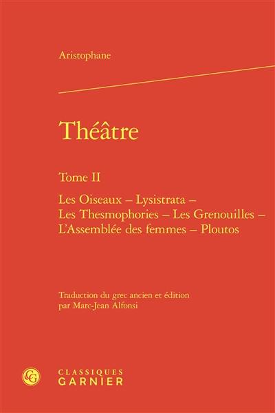 Théâtre. Vol. 2