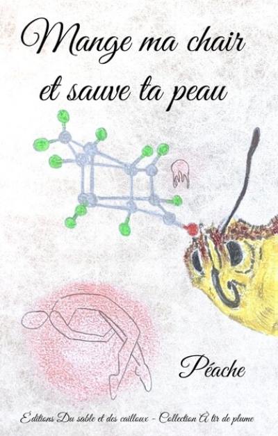 Mange ma chair et sauve ta peau
