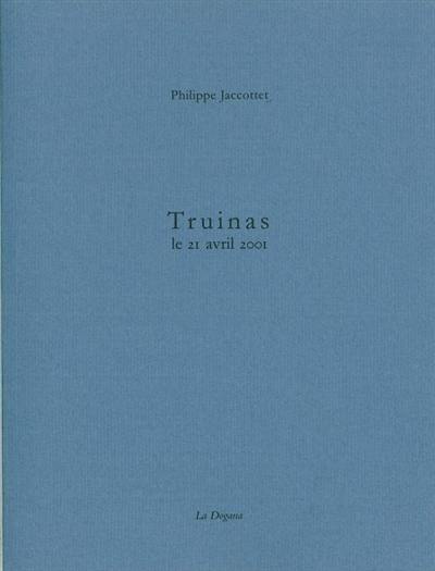 Truinas : le 21 avril 2001