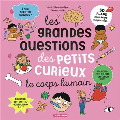 Le corps humain : 50 flaps pour tout comprendre !