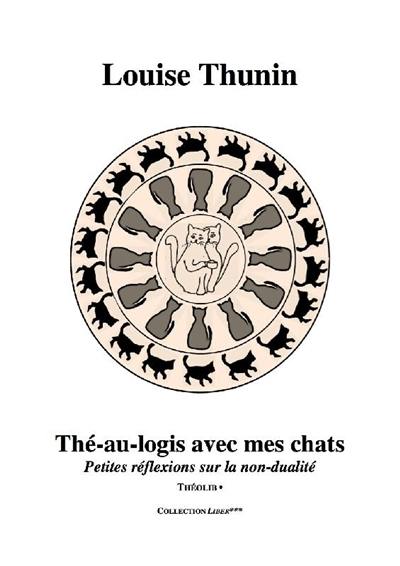 Thé-au-logis avec mes chats : petites réflexions sur la non-dualité