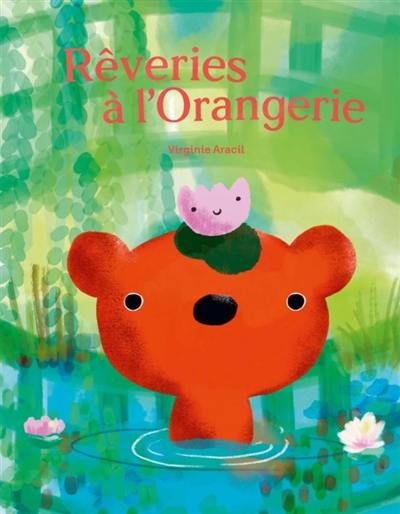 Rêveries à l'Orangerie
