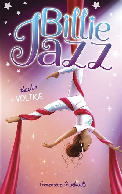Billie Jazz. Vol. 9. Haute voltige Billie Jazz. Vol. 9. Haute voltige