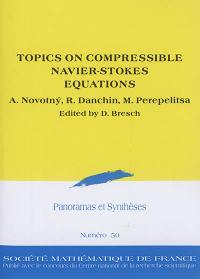 Topics on compressible Navier-Stokes equations