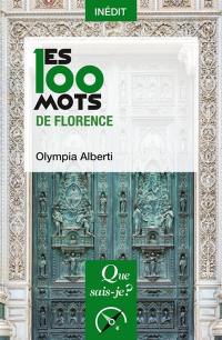 Les 100 mots de Florence