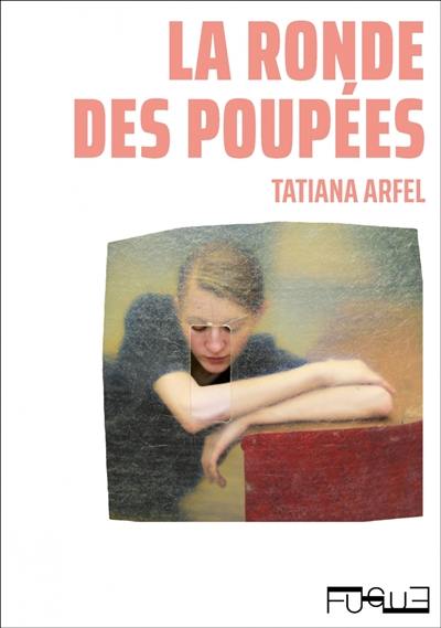 La ronde des poupées La ronde des poupées