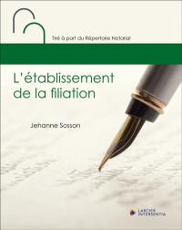L'établissement de la filiation