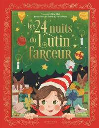 Les 24 nuits du lutin farceur Les 24 nuits du lutin farceur