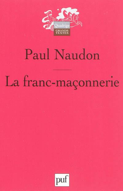 La franc-maçonnerie La franc-maçonnerie