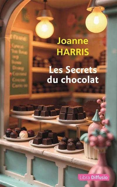 Les secrets du chocolat