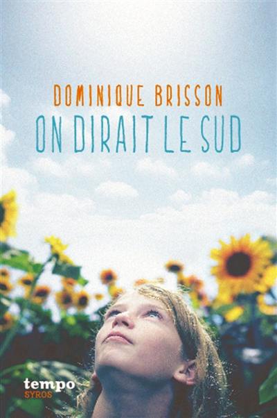On dirait le Sud