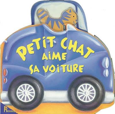 Petit chat aime sa voiture Petit chat aime sa voiture