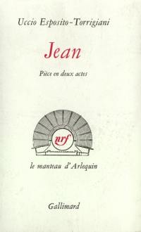 Jean : pièce en deux actes