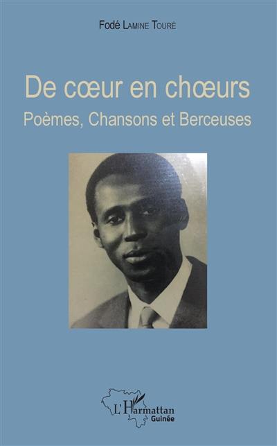 De coeur en choeurs : poèmes, chansons et berceuses