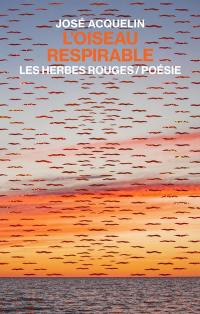 L'oiseau respirable