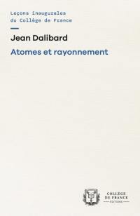 Atomes et rayonnements
