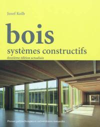 Bois : systèmes constructifs