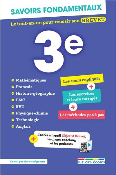 Savoirs fondamentaux 3e : le tout-en-un pour réussir son brevet Savoirs fondamentaux 3e : le tout-en-un pour réussir son brevet