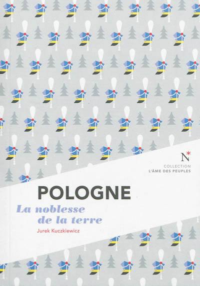 Pologne : la noblesse de la terre
