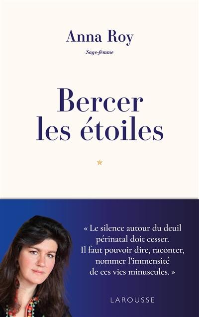 Bercer les étoiles