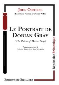 Le portrait de Dorian Gray. The picture of Dorian Gray